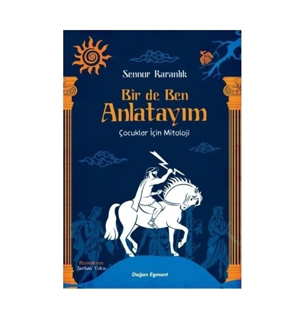 Birde Ben Anlatayım Sennur Karanlık Doğan Egmont