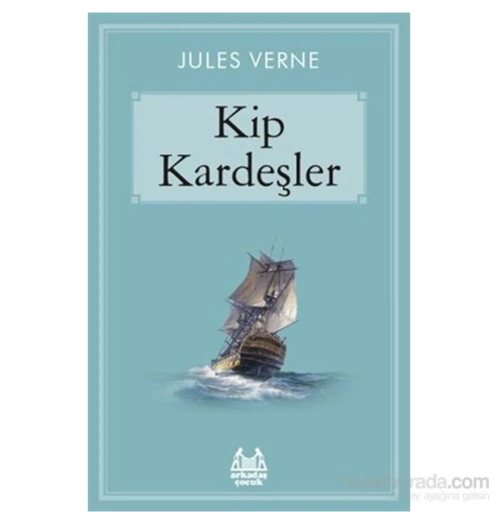 Kip Kardeşler Jules Verne Arkadaş