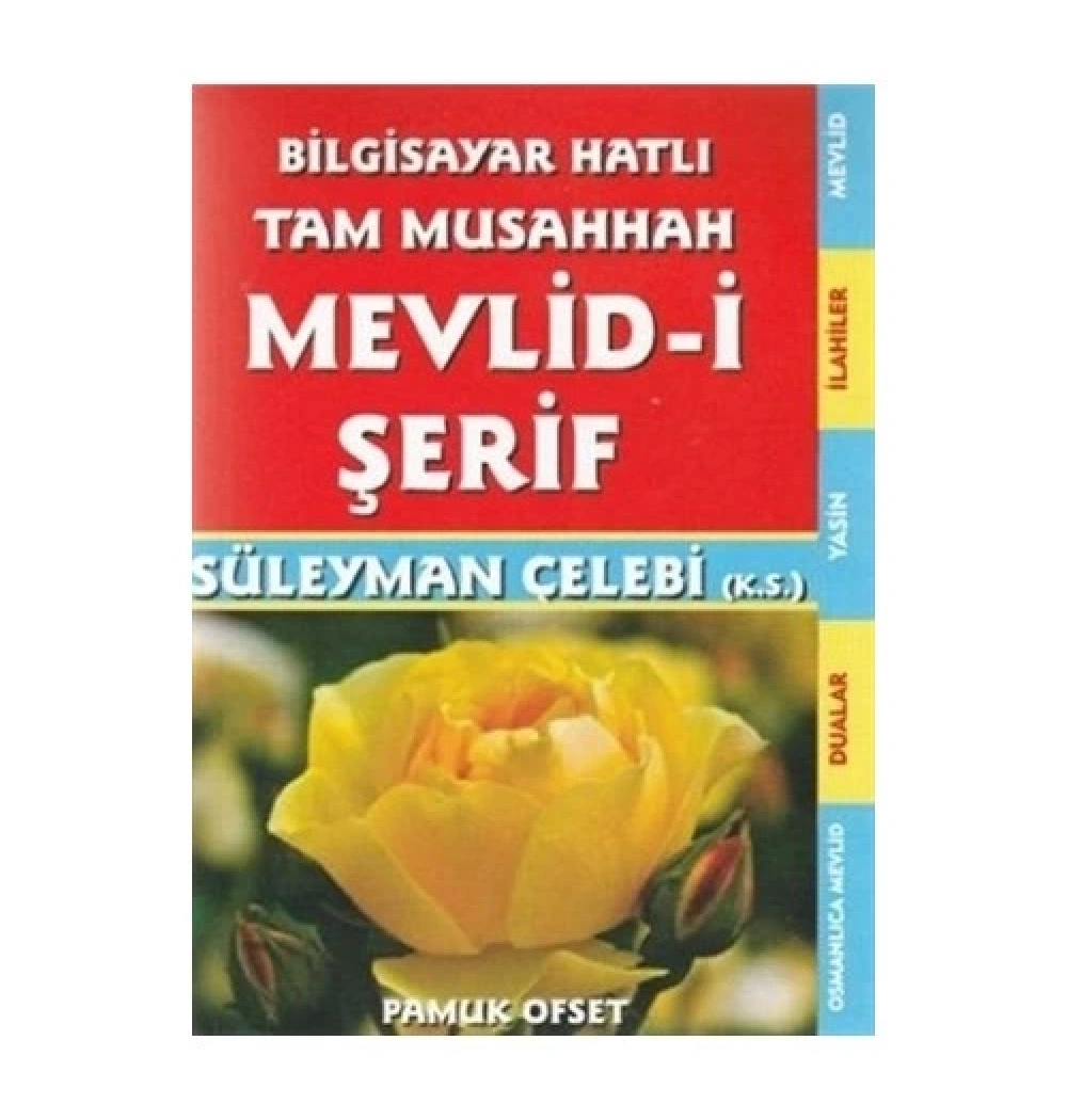 Pamuk 211 Mevlidi Şerif Bilgisayar Hatli