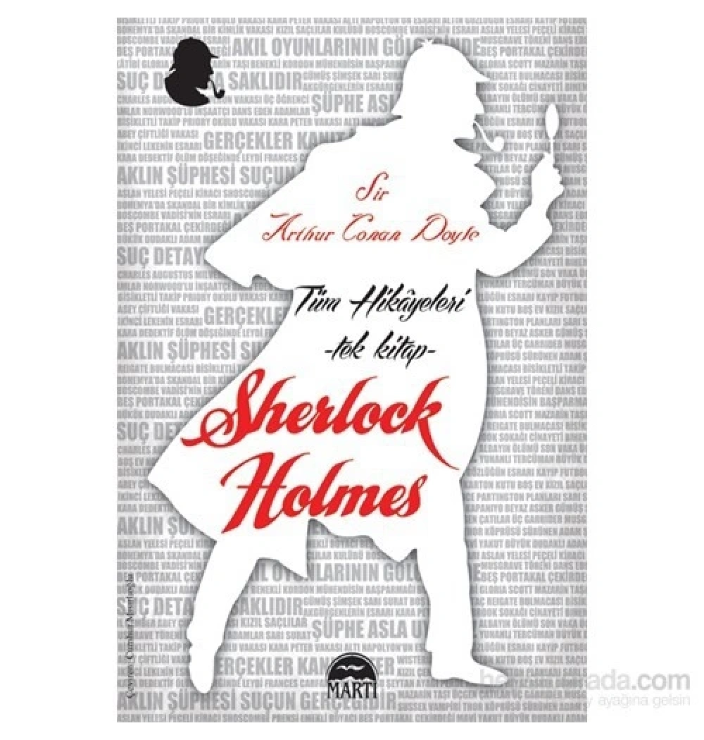 Sherlock Holmes Tüm Hikayeleri Tek Kitap   Martı