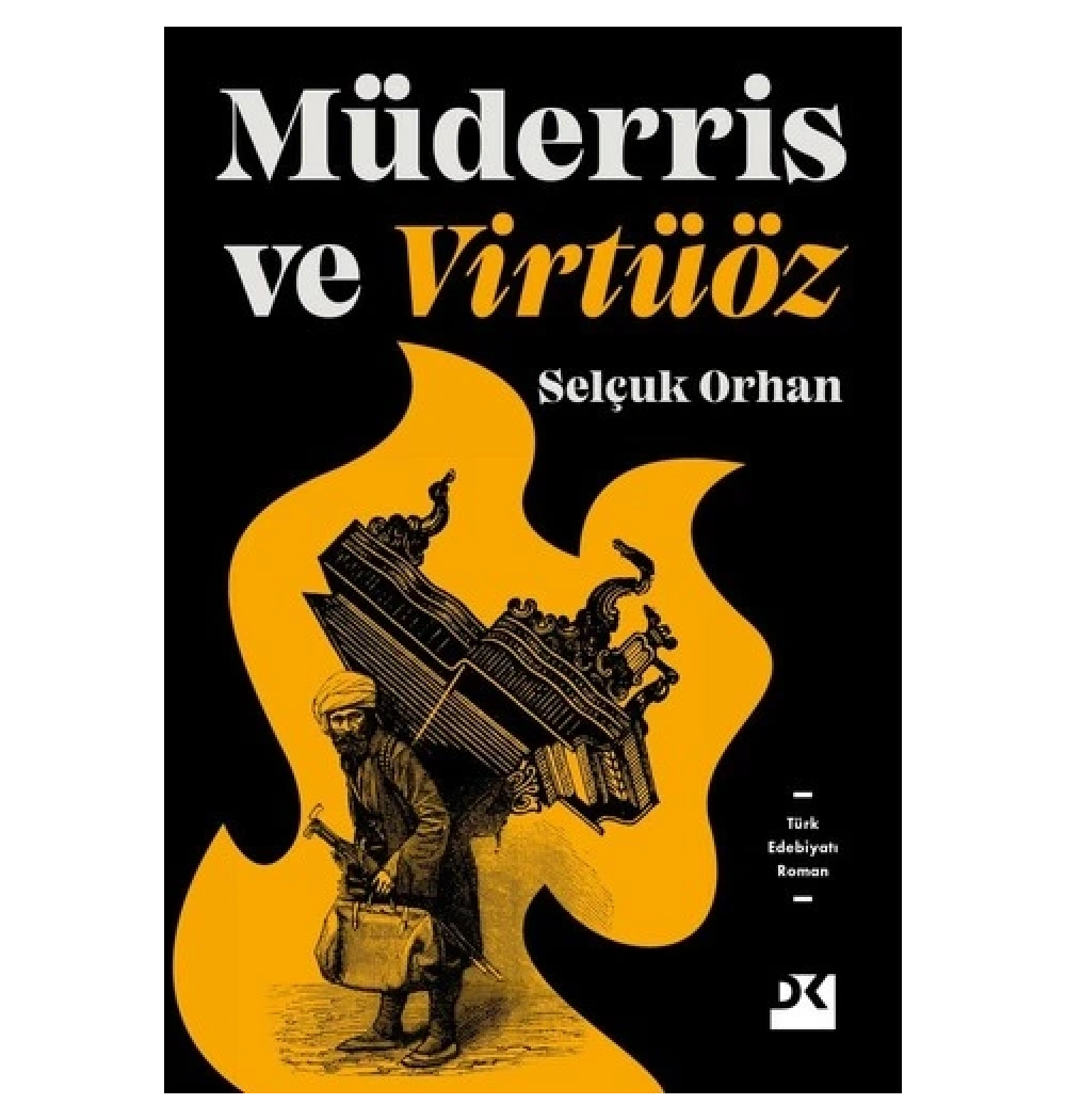 Müderris Ve Virtüöz Selçuk Orhan Doğan Yayın