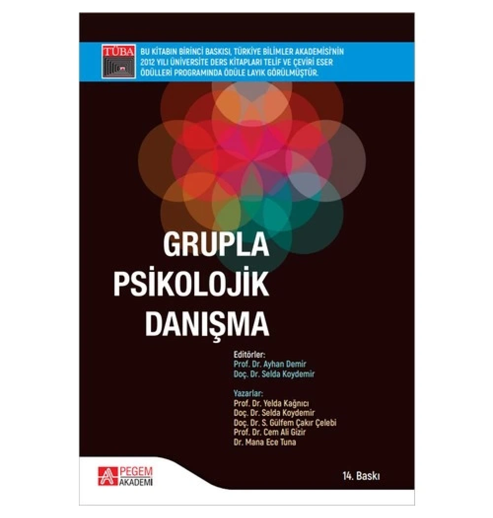 Grupla Psikolojik Danişma. Ayhan Demir Pegem