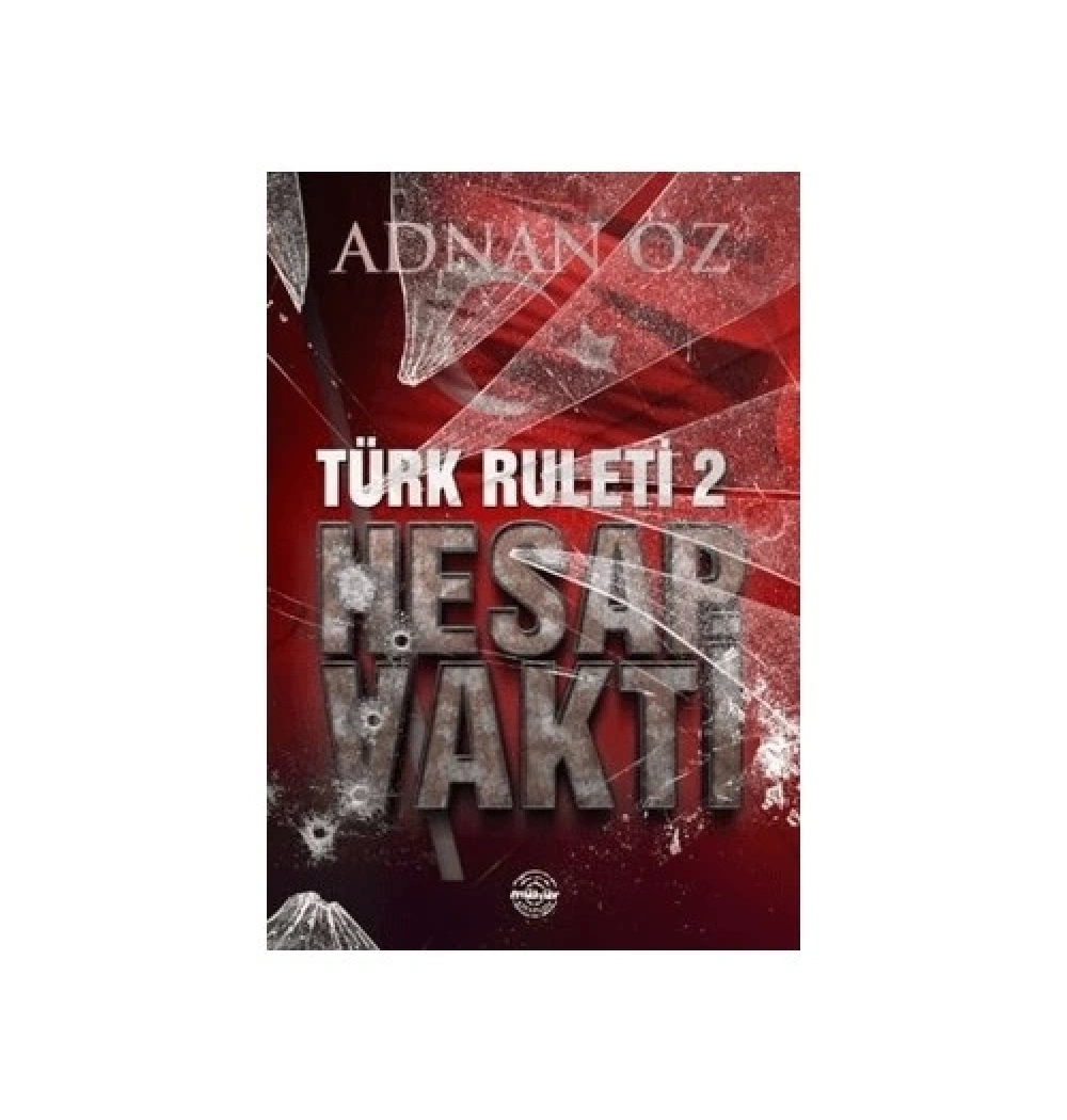 Türk Ruleti 2 Adnan Öz Mühür Kitap