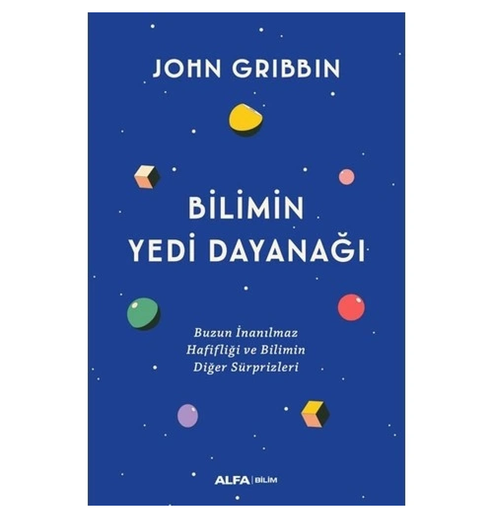 Bi̇Li̇Mi̇N Yei̇ Dayanaği John Gribbin Alfa Basım