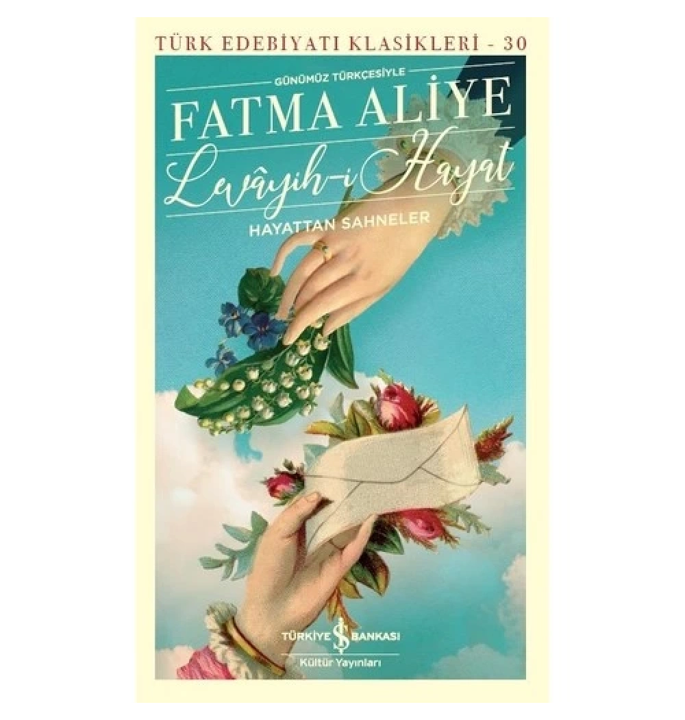 Levayihi Hayal  Fatma Aliye İş Bankası