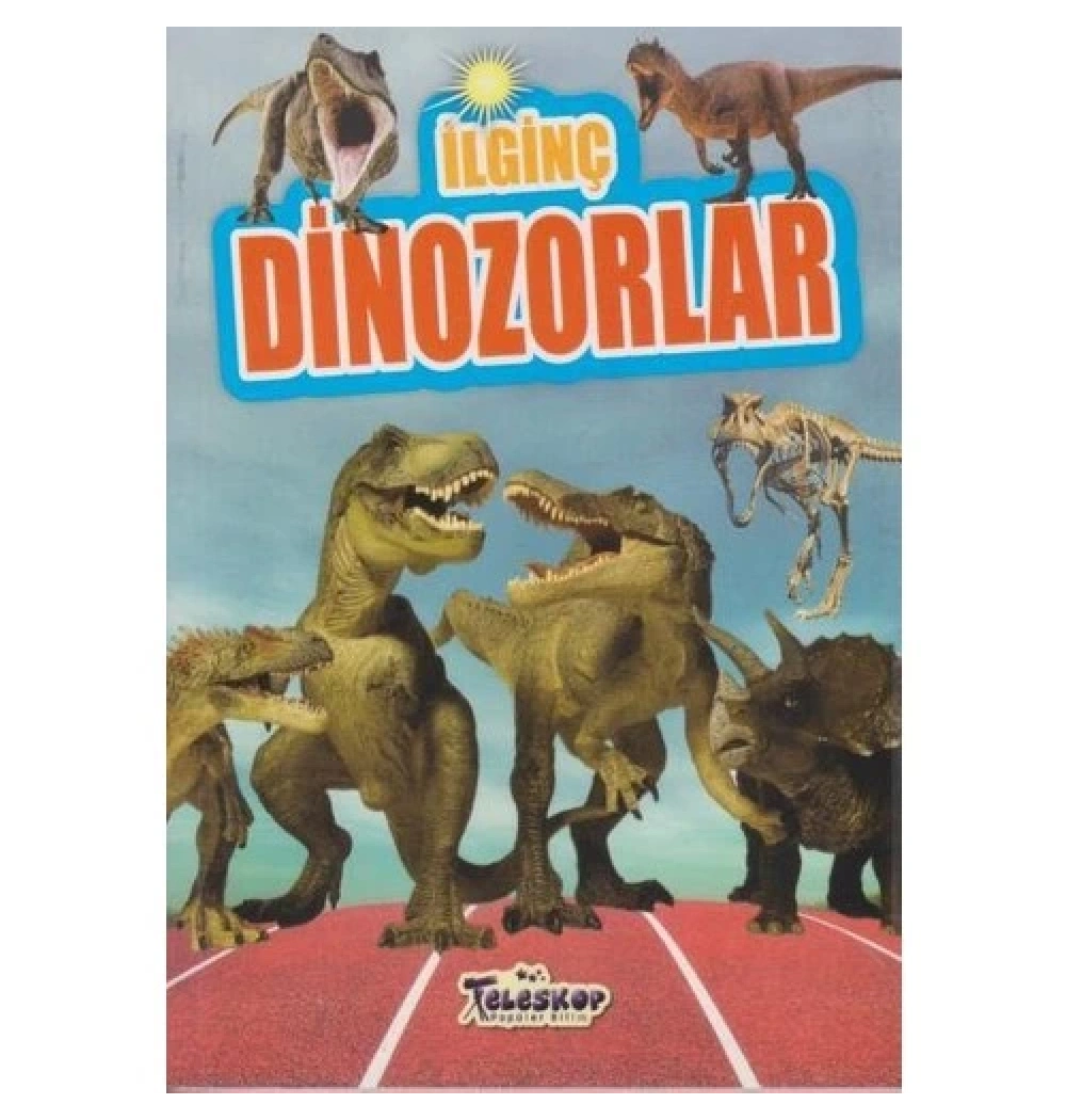 İlginç Dinozorlar  Teleskop