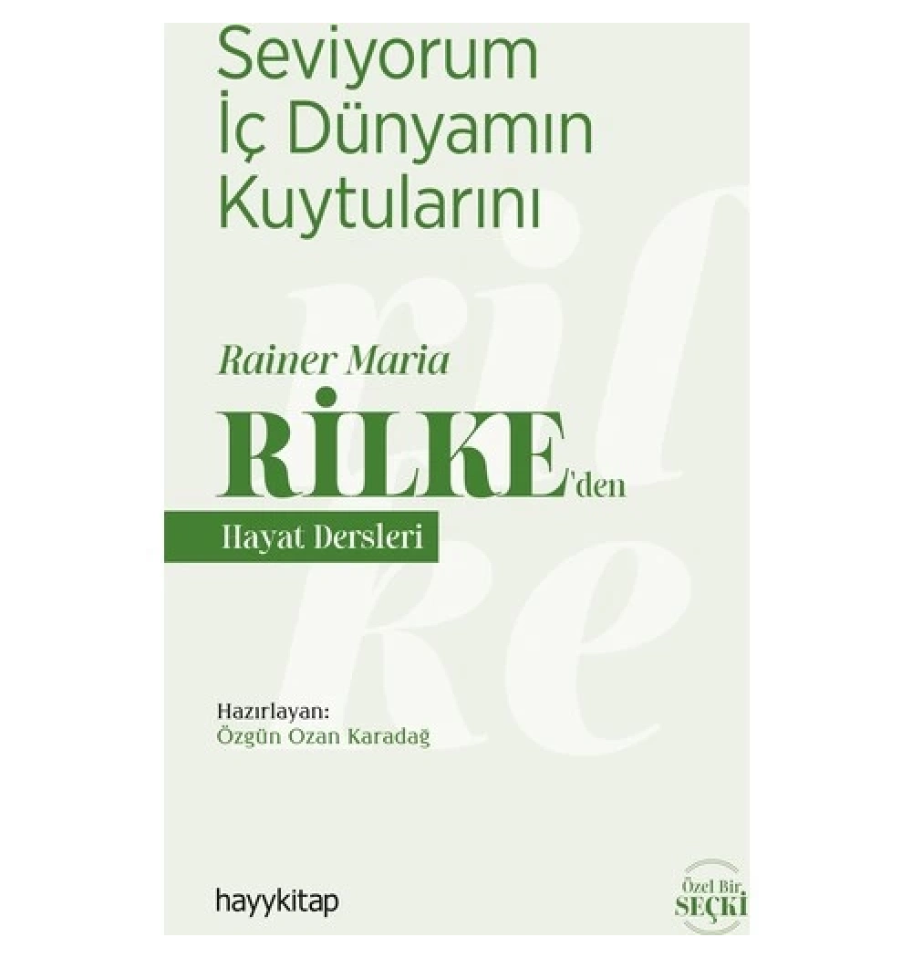 Rilkeden Hayat Dersleri  Hayykitap