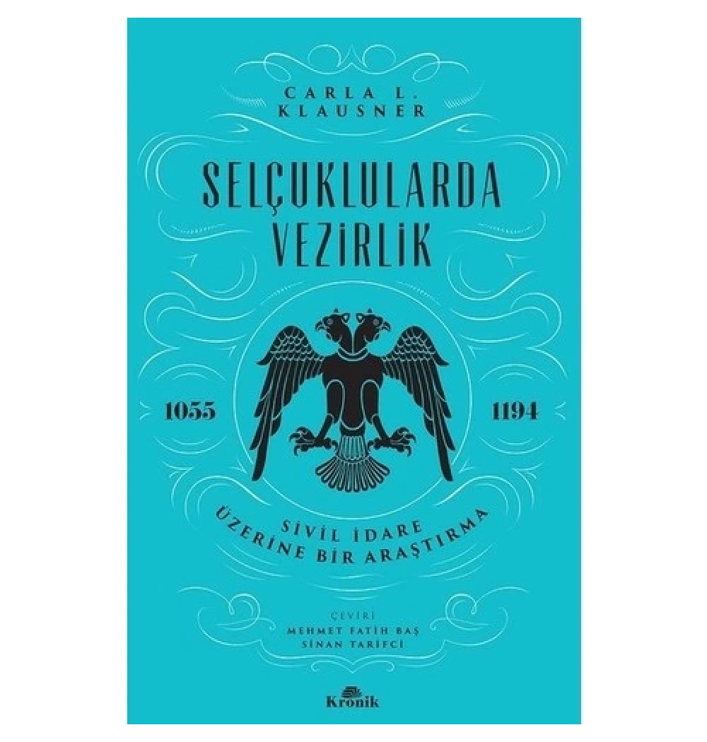 Selçuklularda Vezirlik  Kronik