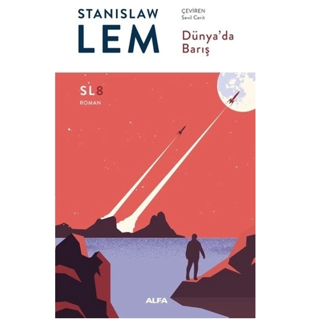 Dünyada Bariş Stanislaw Lem Alfa Basım
