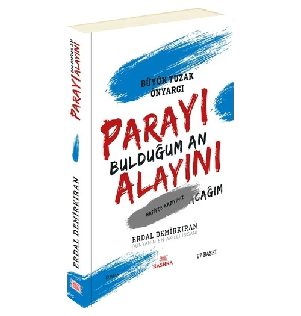 Parayı Bulduğum  An Alayını / E.Demirkıran -  Kashna Yay.