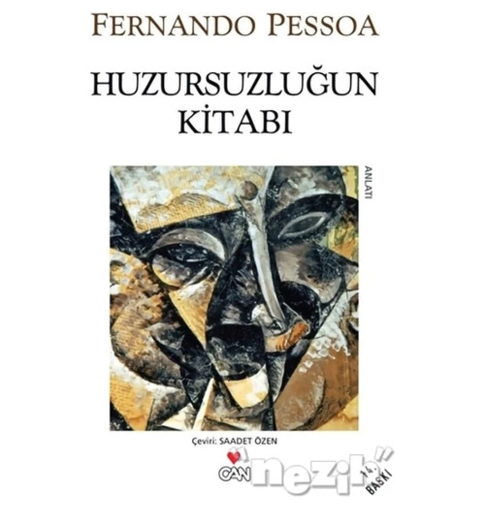 Huzursuzluğun Kitabı -Fernando Pessoa.Can