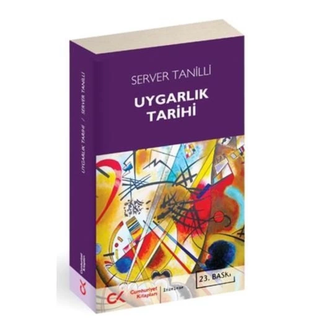 Uygarlık Tarihi. Server Tanilli- Cumhuriyet