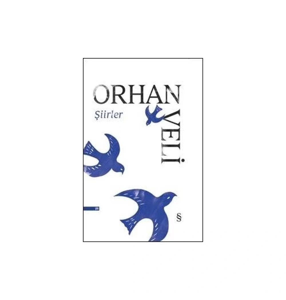 Şiirler-Orhan Veli  Ciltli  Everest Yayın