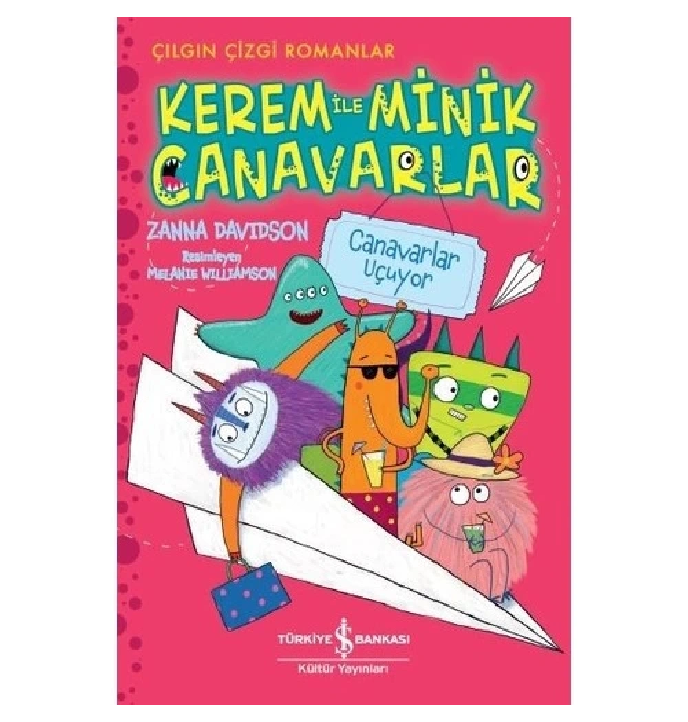 Canavarlar Uçuyor İş Bankası