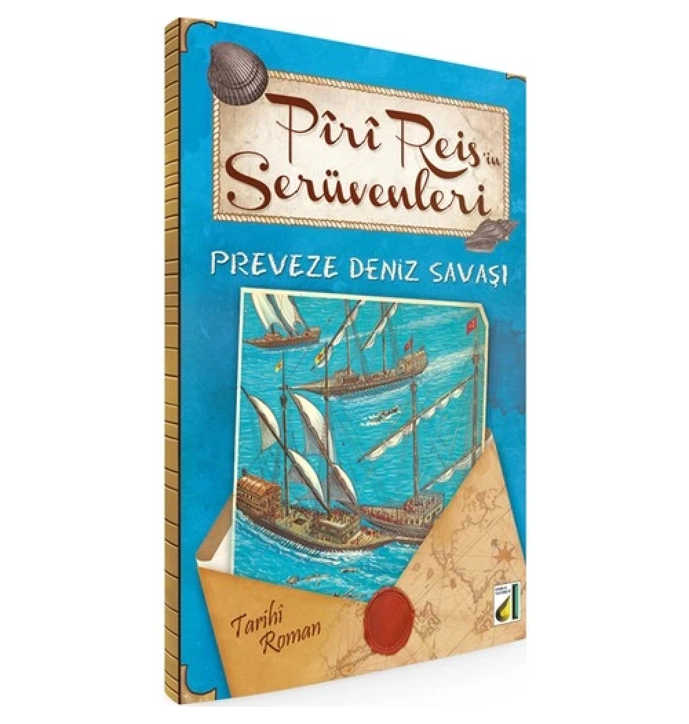 Preveze Deniz Savaşı - Piri Reisin Serüvenleri 9 - Damla
