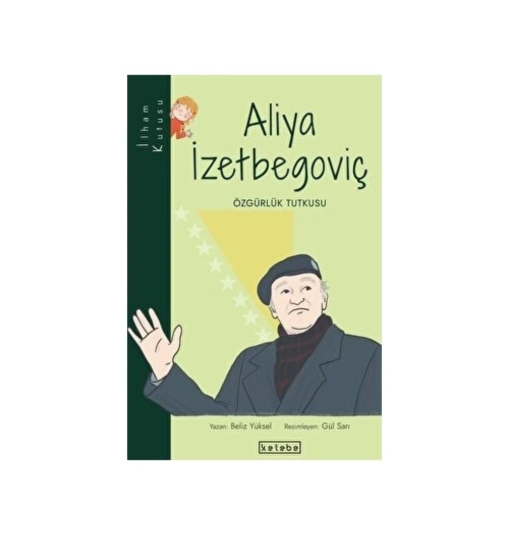Aliya İzetbegoviç  Ketebe Yayın