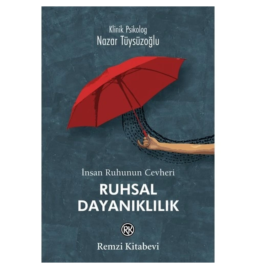 Ruhsal Dayanıklılık Nazar Tüysüzoğlu Remzi Kitabevi