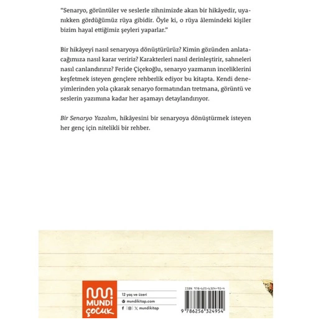 Bir Senaryo Yazalım  Feride Çiçekoğlu  Mundi Çocuk
