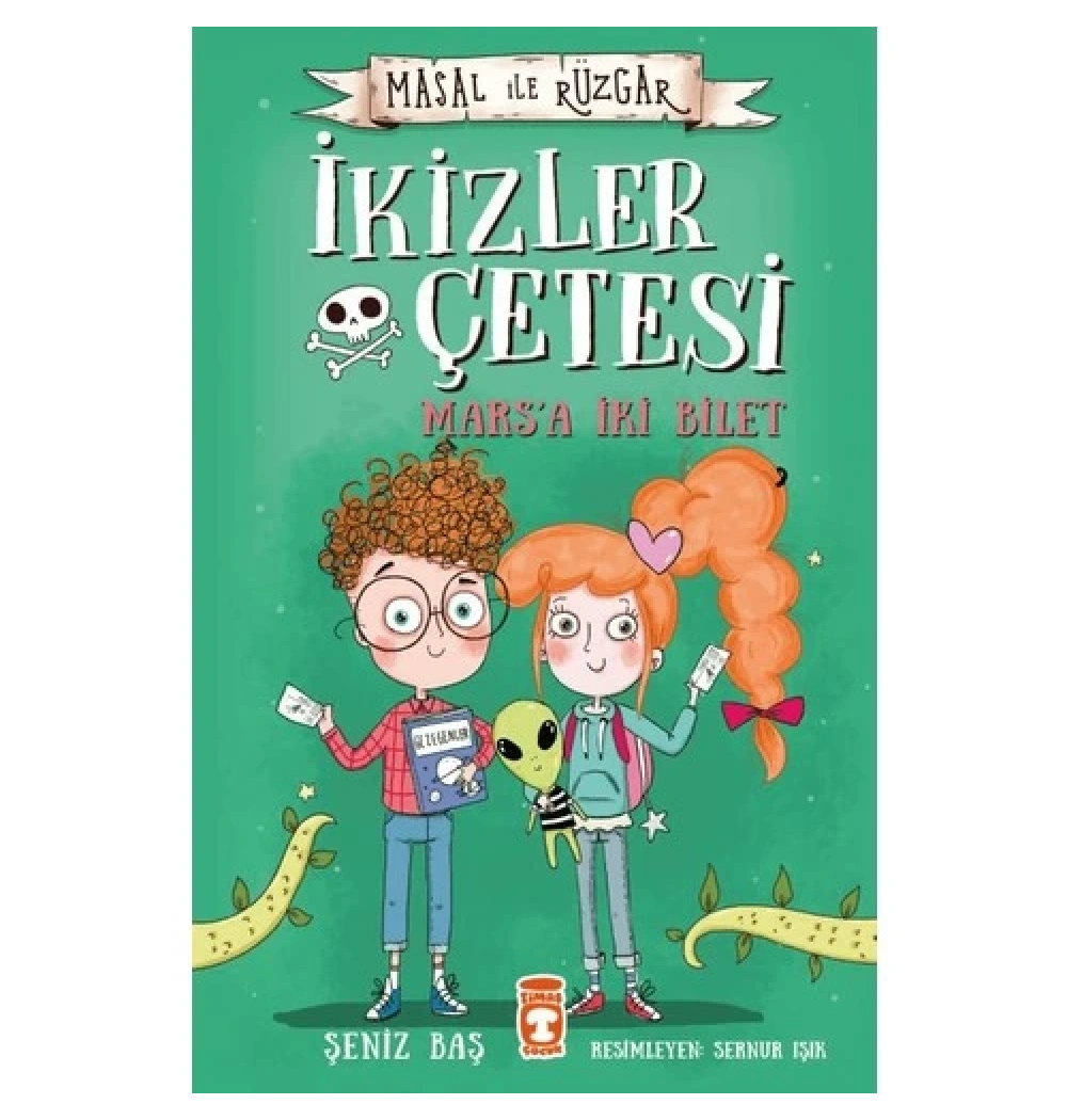 Masal İle Rüzgar İkizler Çetesi Marsa İki Bilet Karton Kapak Timaş Çocuk