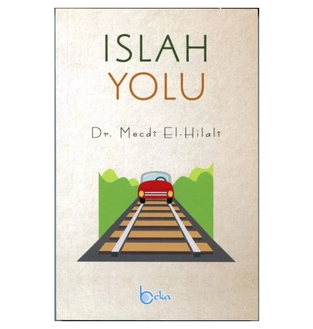 Islah Yolu  Mecdi Elhilali  Beka Yayın