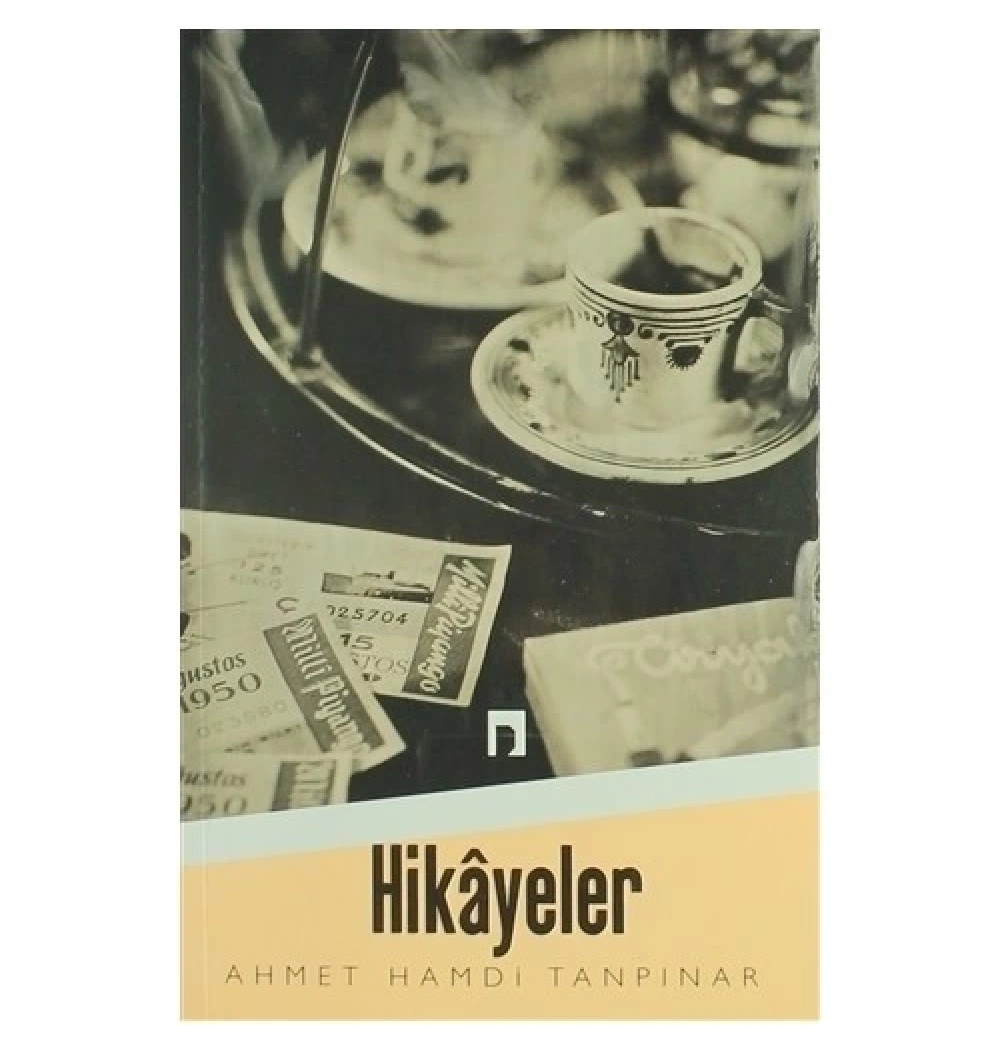 Hikayeler    A.Hamdi Tanpınar        Dergah