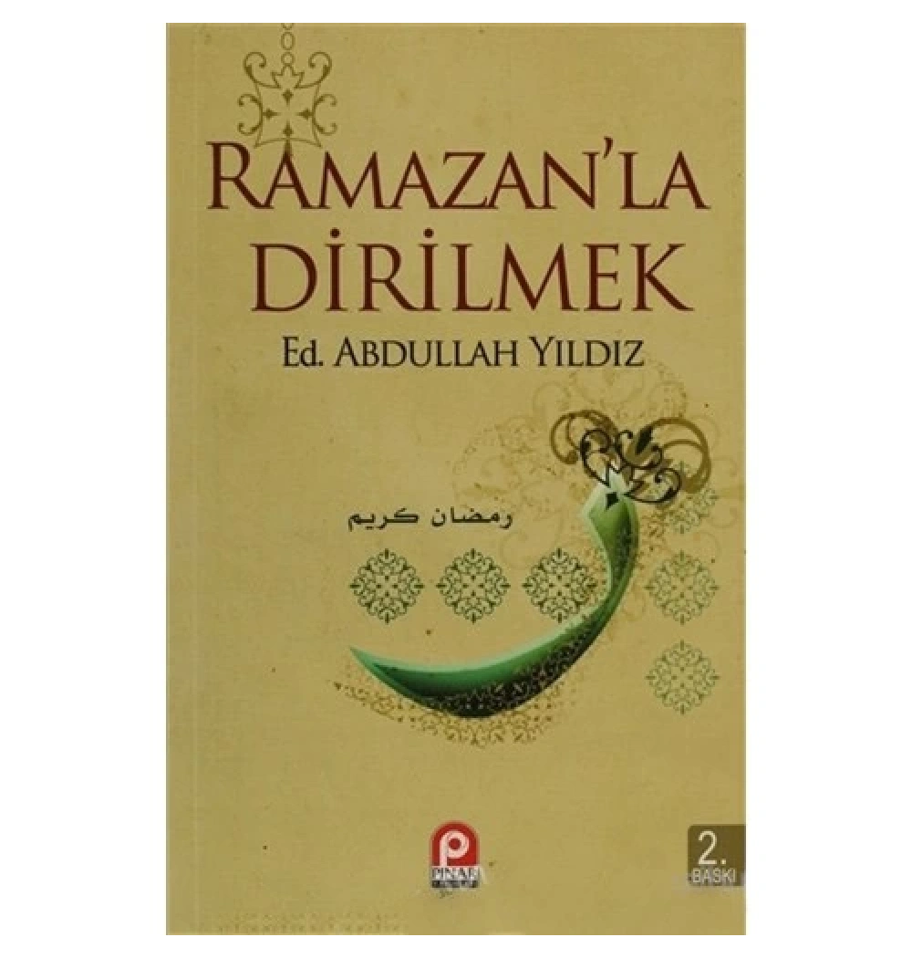 Ramazanla Dirilmek Abdullah Yildiz Pinar