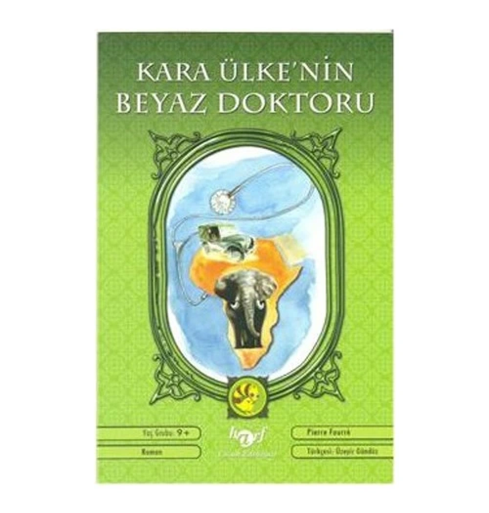 Kara Ülkenin Beyaz Doktoru  Harf Yayın
