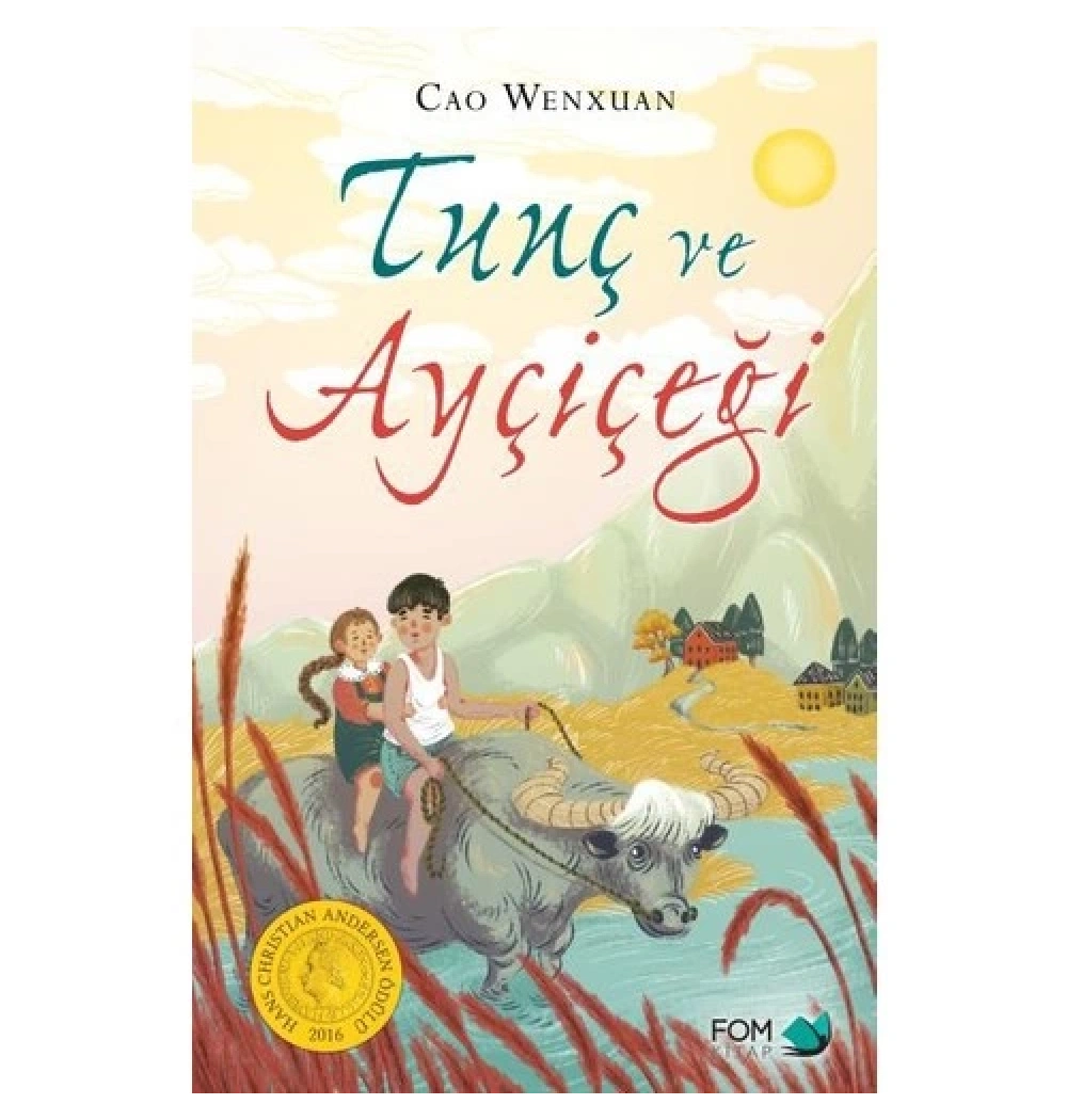 Tunç Ve Ayçiçeği Fom Kitap