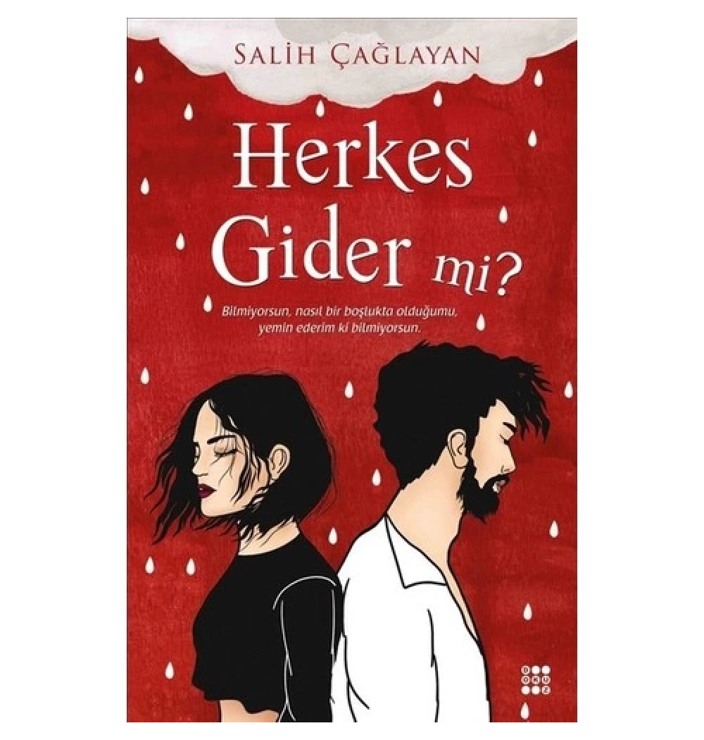Herkes Gider Mi ? Salih Çağlayan Dokuz Yayın