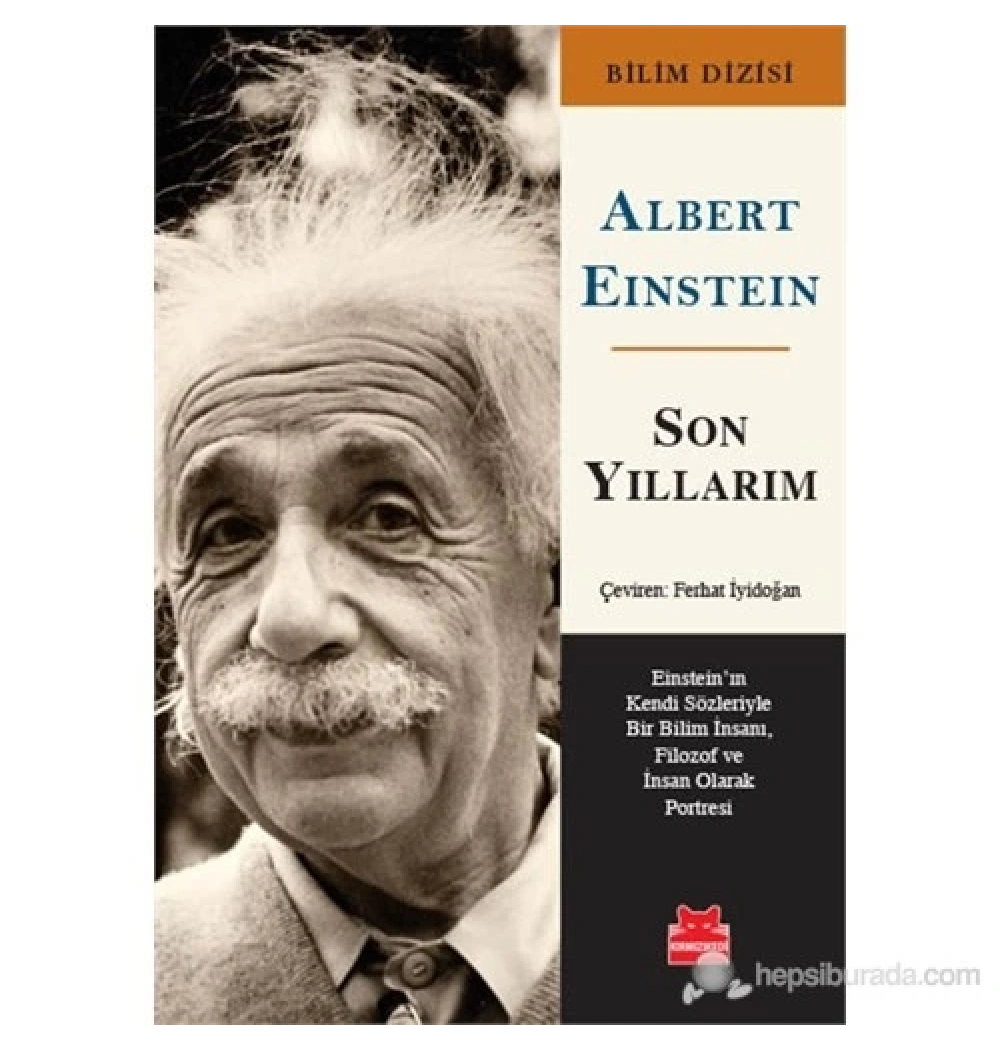 Son Yıllarım   Albert Eınsteın   K Kedi