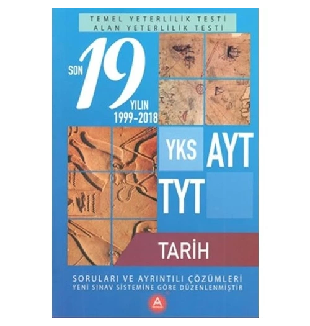 Ayt Tyt Tarih Son 19 Yıl Çıkmış Sorular 2019- A Yayın
