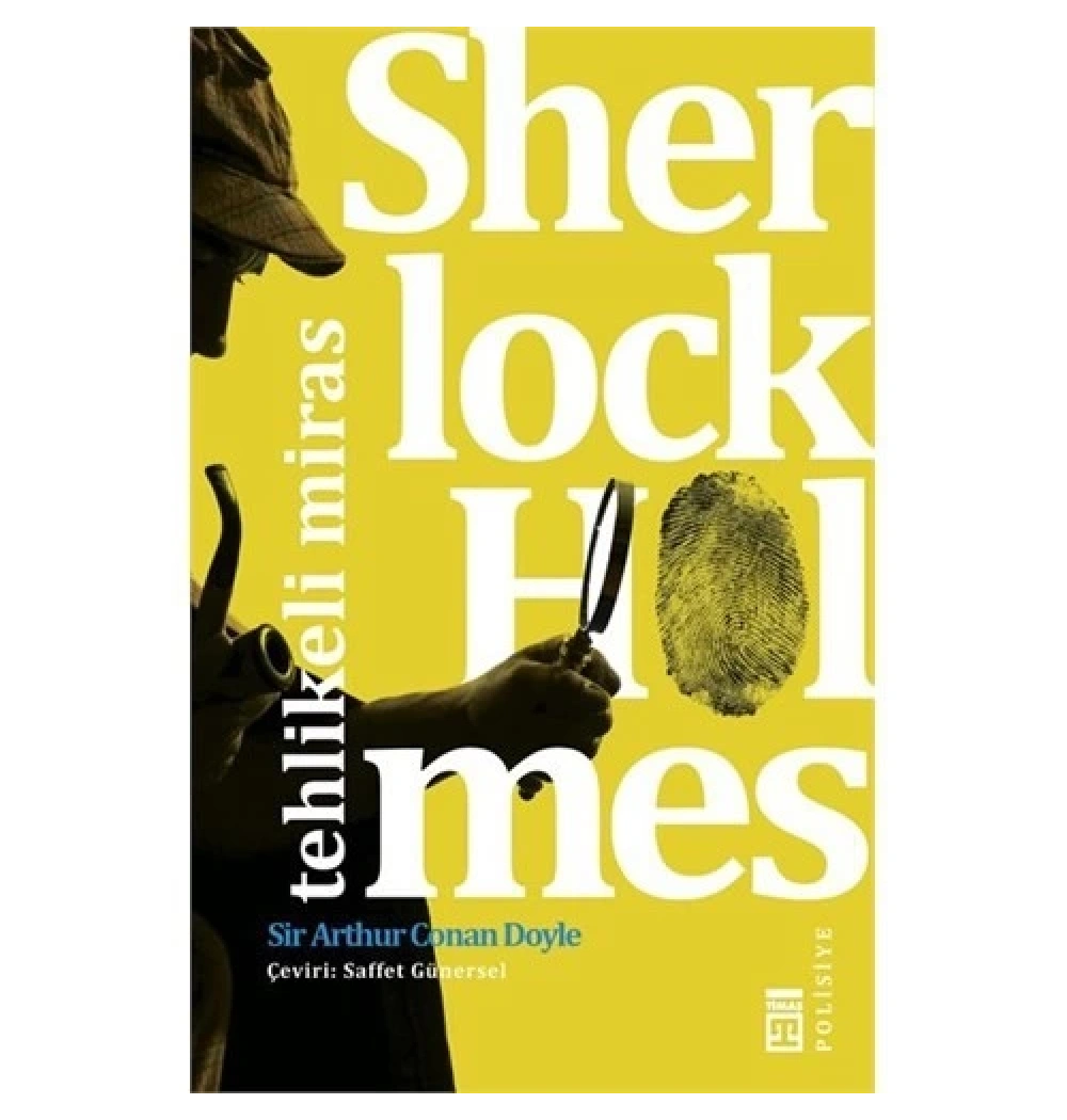 Sherlock Holmes Tehlikeli Miras   Timaş
