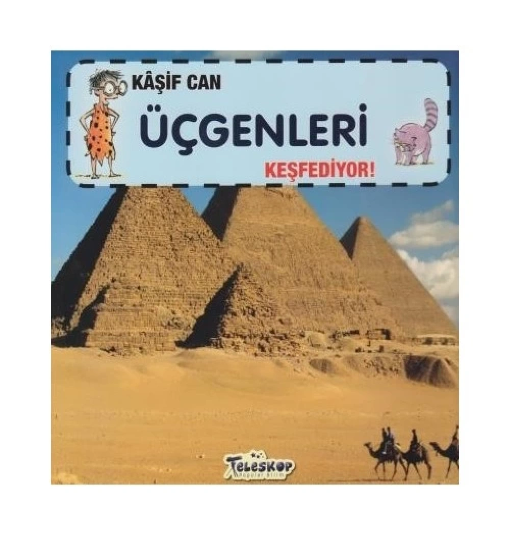 Kaşif Can Üçgenleri Keşfediyor  Teleskop