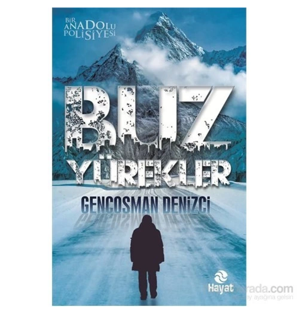 Buz Yürekler Gençosman Denizci   Hayat