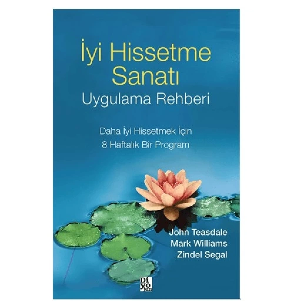 İyi Hissetme Sanatı Uygulama Rehberi  Diyojen