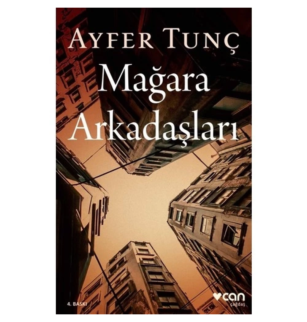 Mağara Arkadaşları Ayfer Tunç Can Yayınları