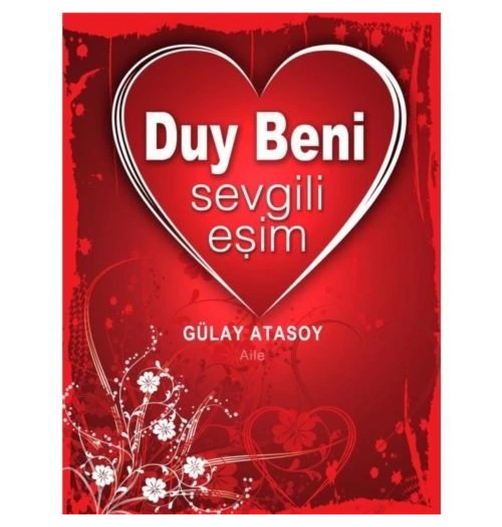 Duy Beni Sevgili Eşim / G.Atasoy Nesil Yay.