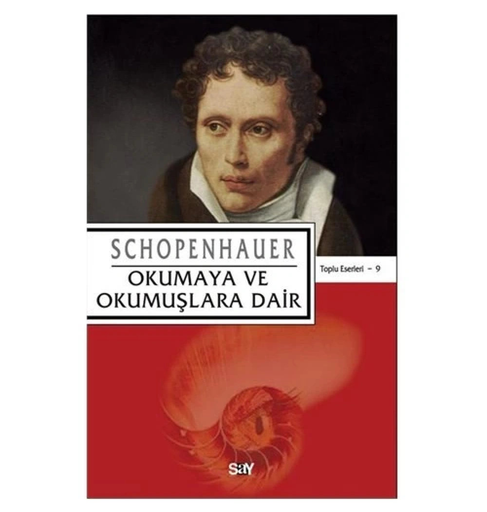 Okumaya Ve Okumuşlara Dair Schopenhauer Say Yayın
