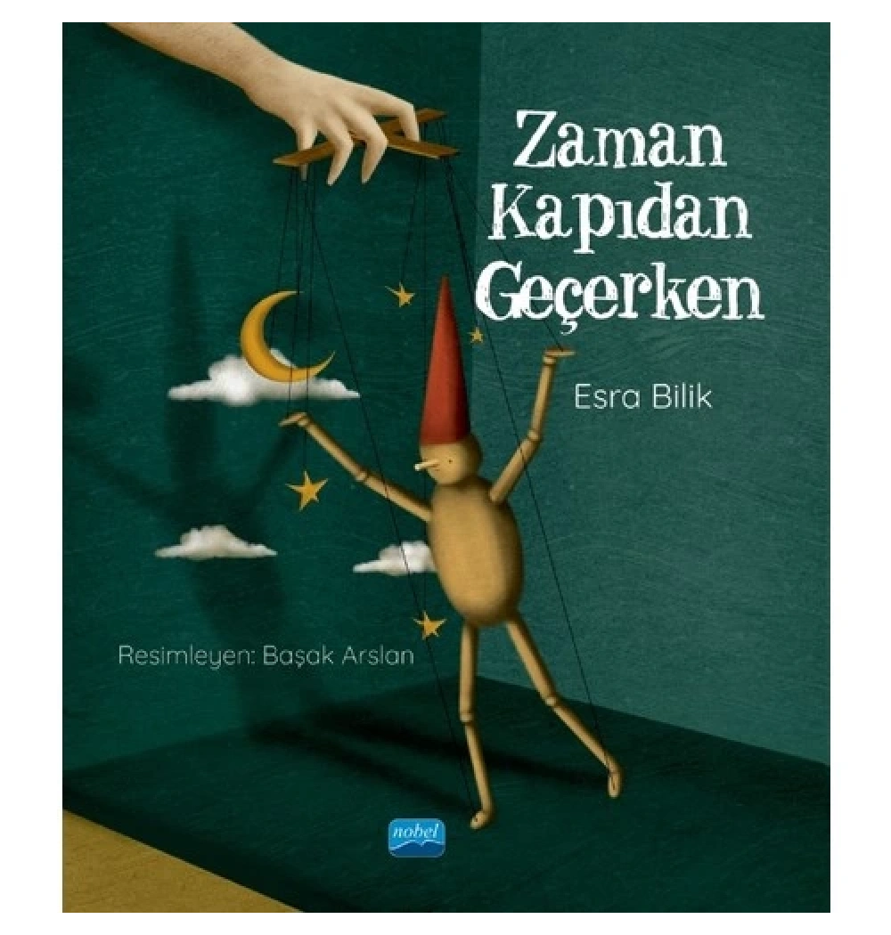 Zaman Kapıdan Geçerken  Esra Bilik  Nobel