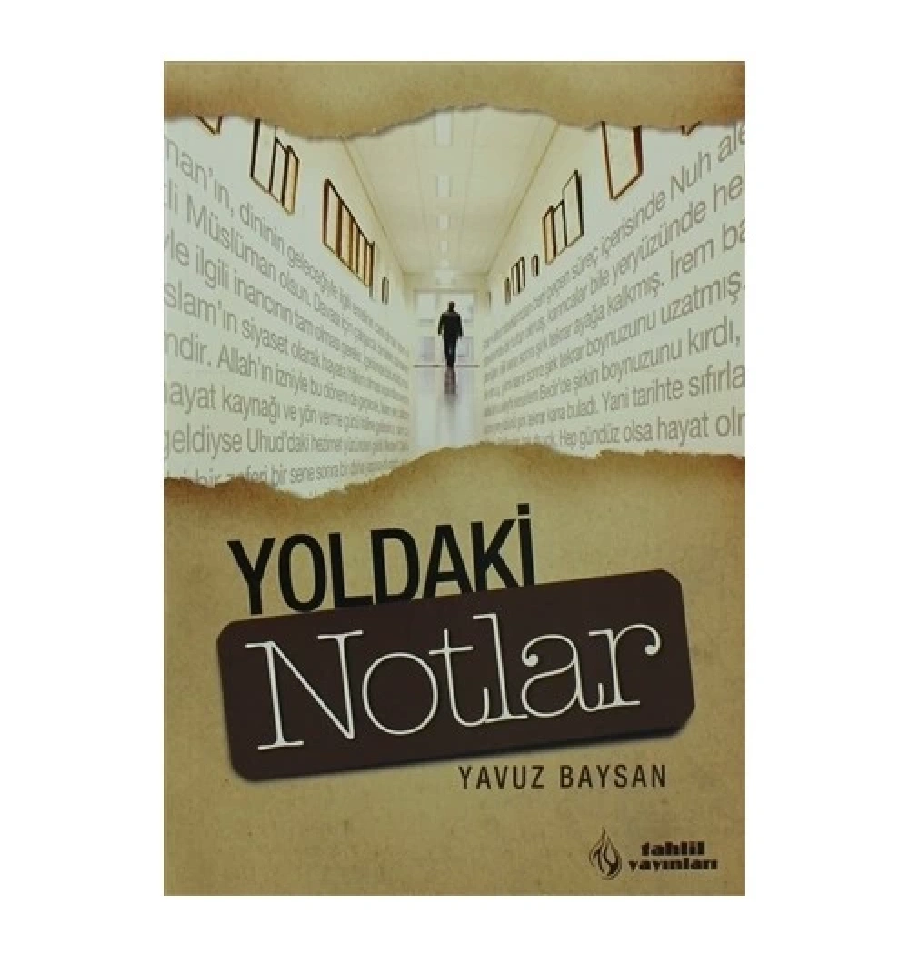 Yoldaki Notlar  Nureddin Yıldız   Tahlil