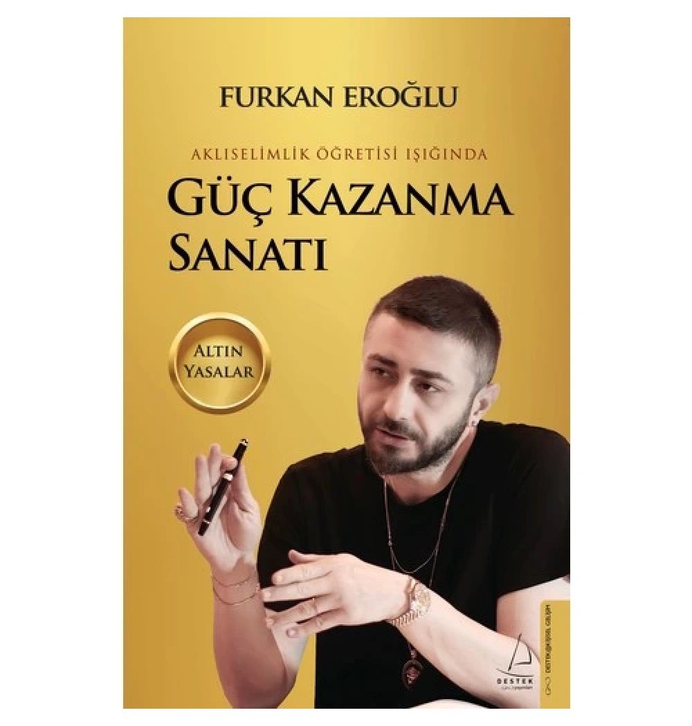 Güç Kazanma Sanatı  Furkan Eroğlu  Destek Yayın