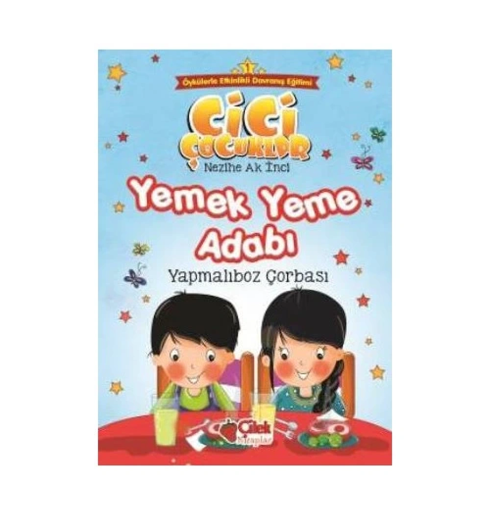 Cici Çocuklar Yemek Yeme Adabı   Çilek