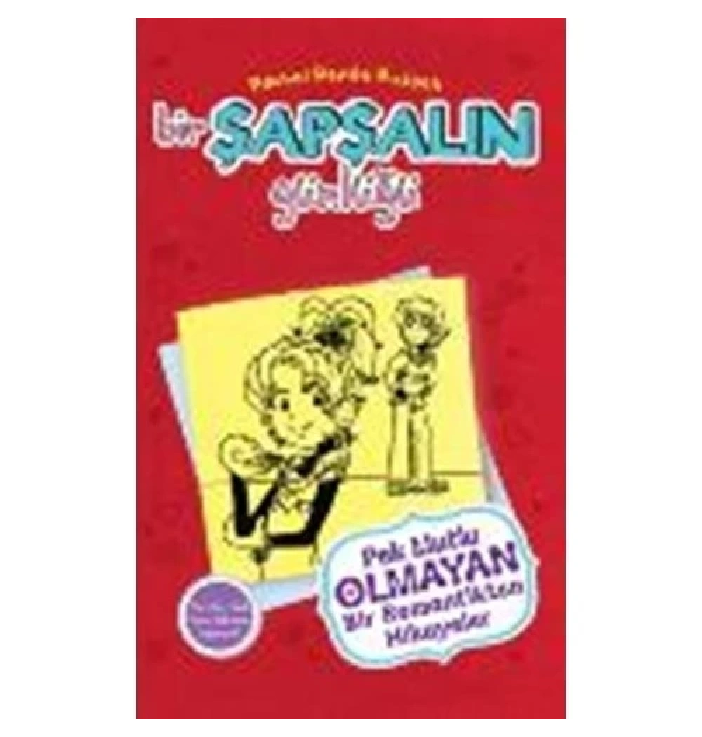 Bir Şapşalın Günlüğü  6  Pek Mutlu Olmayan  Romantikten Hikayeler  Doğan Egmont