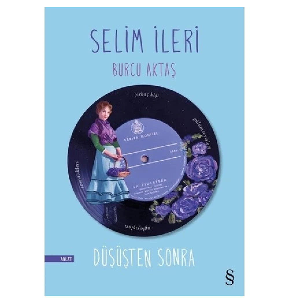 Düşüşten Sonra  Selim İleri Everest Yayın