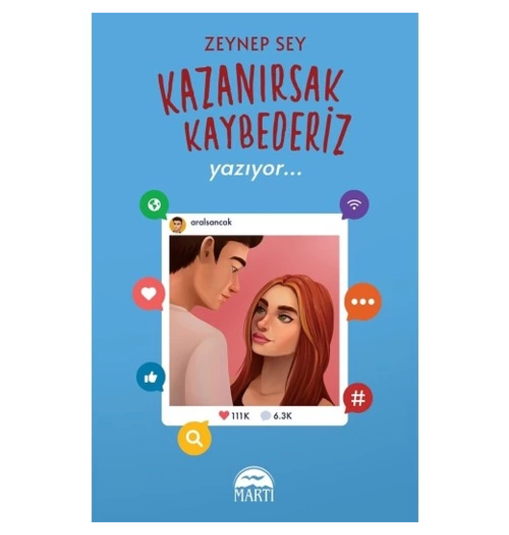 Kazanırsak Kaybederiz Zeynep Sey Martı Yayın