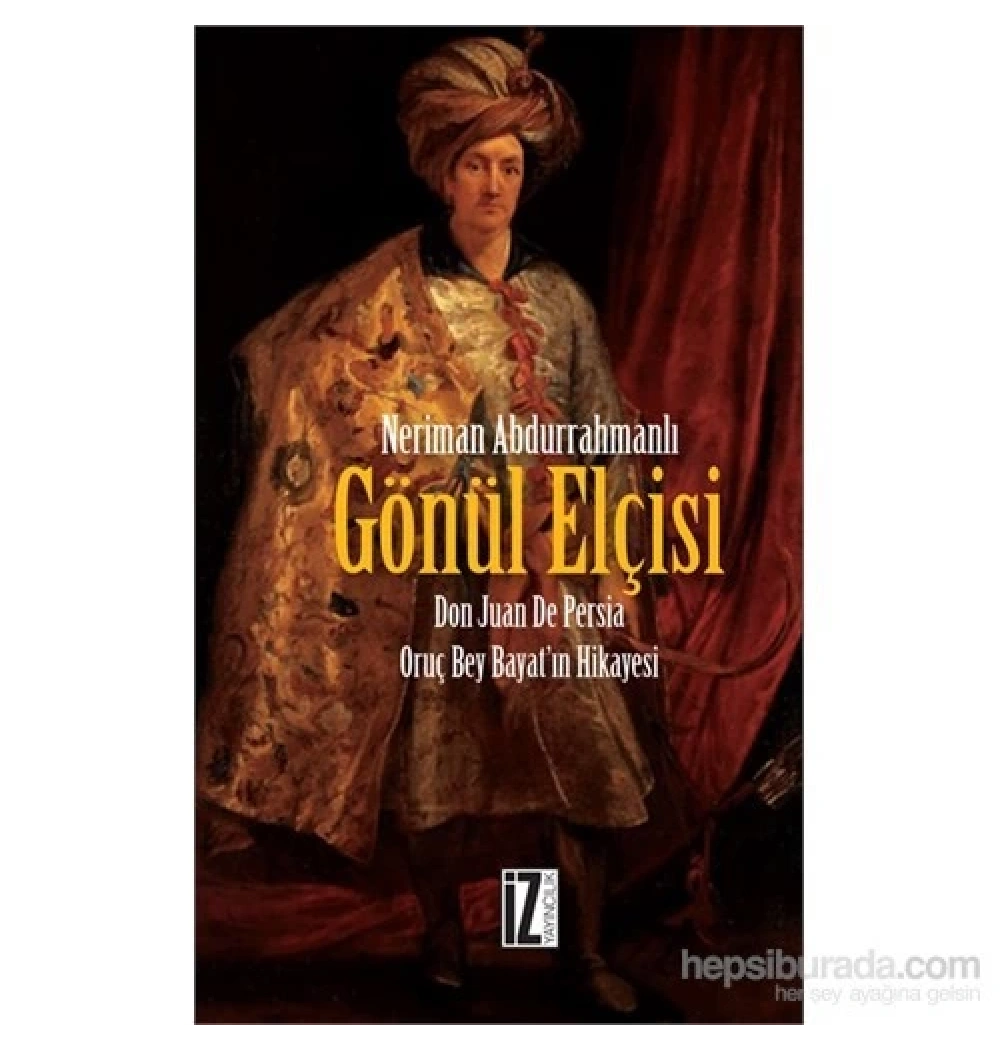 Gönül Elçisi.  N.Abdulrahmanlı  İz