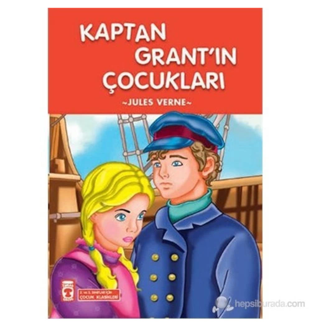 Kaptan Grantın Çocukları  2-3.Sınıf Çocuk Klasikleri  Timaş
