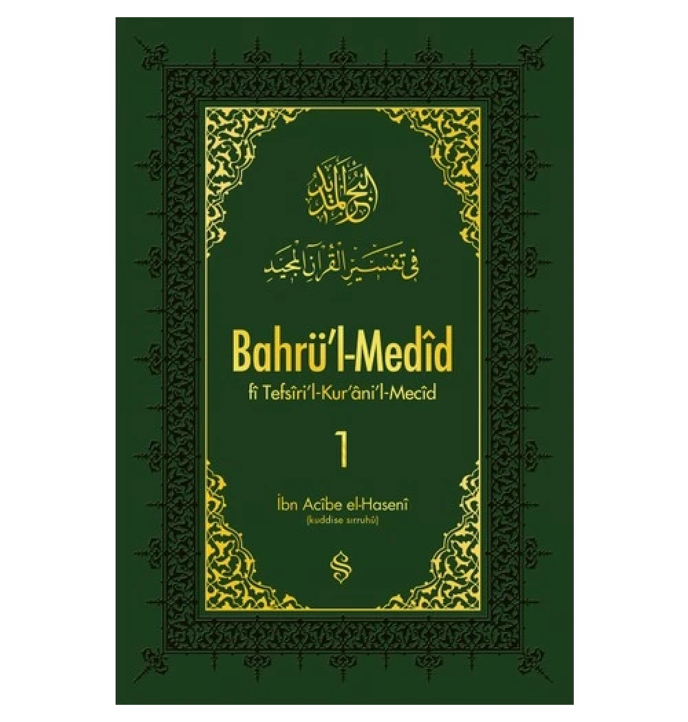 Bahrül Medid 1.Cilt  İbni Acibe Elhaseni
