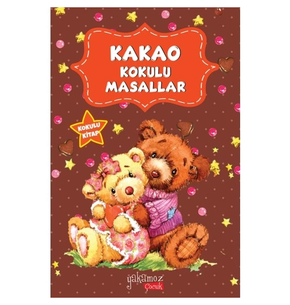 Kakao Kokulu Masallar  Yakamoz