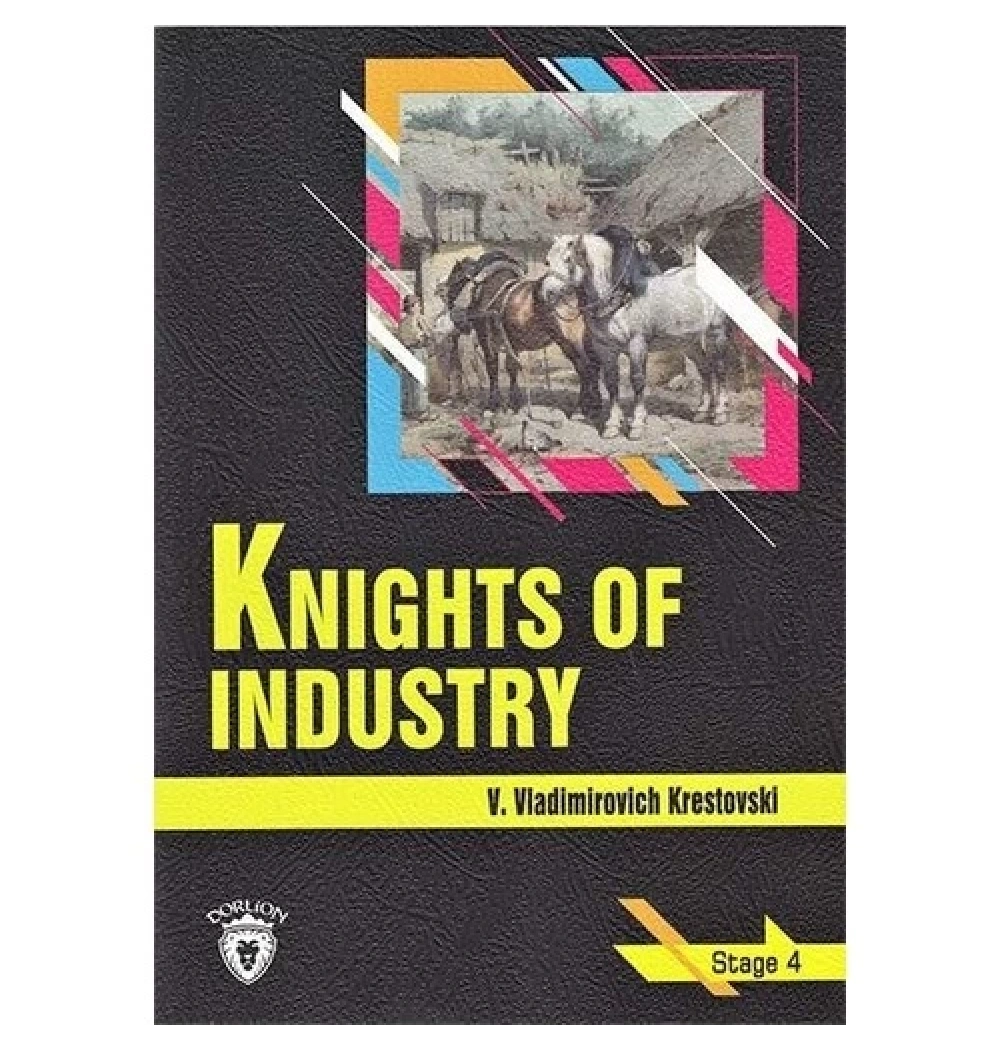 Knıghts Of Industry Stage 4